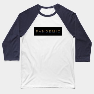 Pandemic Baseball T-Shirt